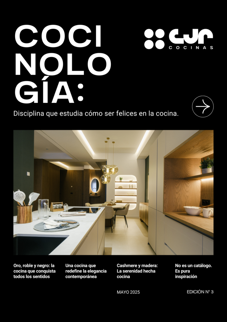 La Cocinología_Edición 3_Mayo 2025_Cocinas CJR